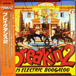 Пластинка Original Motion Picture Soundtrack Breakin' 2 Electric Boogaloo